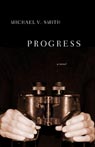 Progress by Michael v Smith